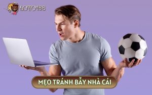 Tuyệt Chiêu Cá Cược - Mẹo Tránh Bẫy Nhà Cái Của Các Cao Thủ