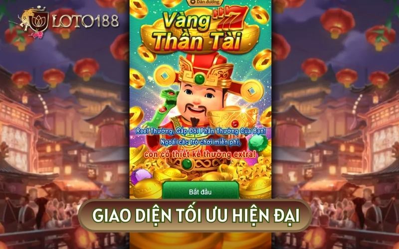 Nếu đã từng tham gia NỔ HŨ THẦN TÀI có lẽ bạn cũng sẽ bị ấn tượng bởi thiết kế giao diện