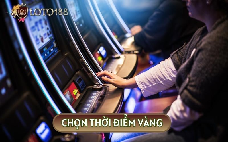 Thời điểm vàng chính là khung giờ QUAY NỔ HŨ dễ trúng nhất