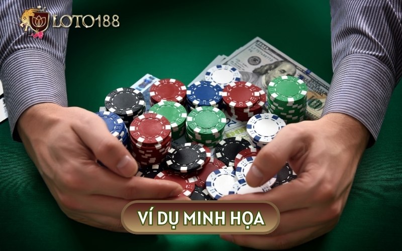 Ví dụ về một tình huống cụ thể trong SQUEEZE PLAY BÀI POKER